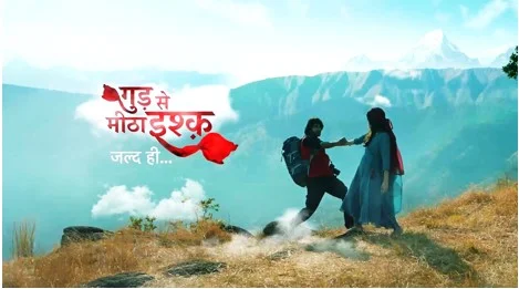 Gud se Meetha ishq Serial Cast (Star Bharat) Details, Timing and Wiki