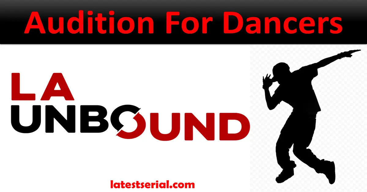 california,dancing audition, la unbound, los angeles,